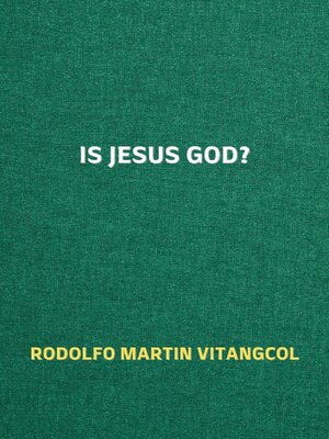 cover image of Is Jesus God?